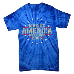 Funny Making America Great Since 2005 Design 17th Birthday Gift Tie-Dye T-Shirt