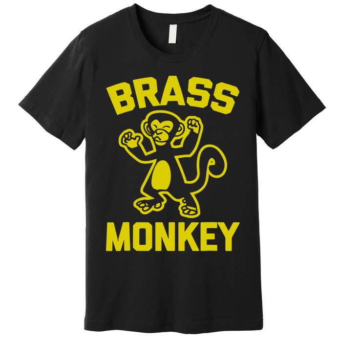 Funky Monkey Brass Monkey Premium T-Shirt