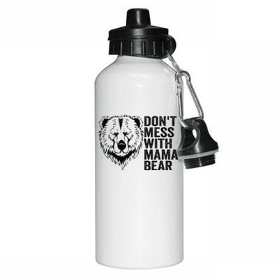 Funny Mama Bear Don't Mess with Mama Bear Mothers Day Aluminum Water Bottle