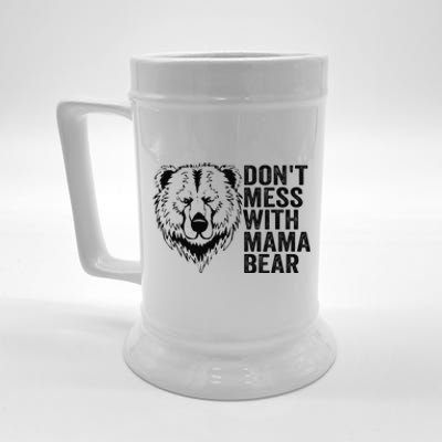 Funny Mama Bear Don't Mess with Mama Bear Mothers Day Beer Stein