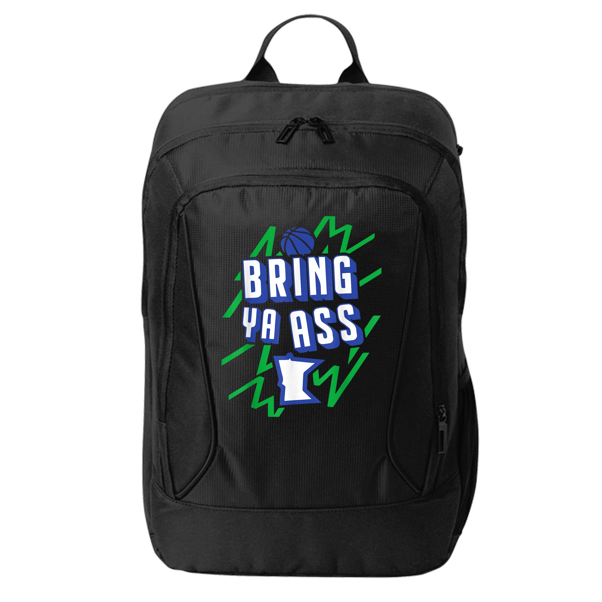 Funny Meme Bring Ya Ass Humor City Backpack