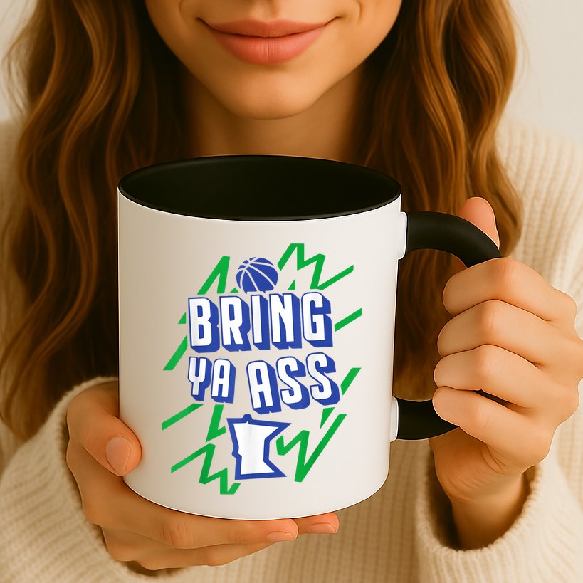 Funny Meme Bring Ya Ass Humor Mug