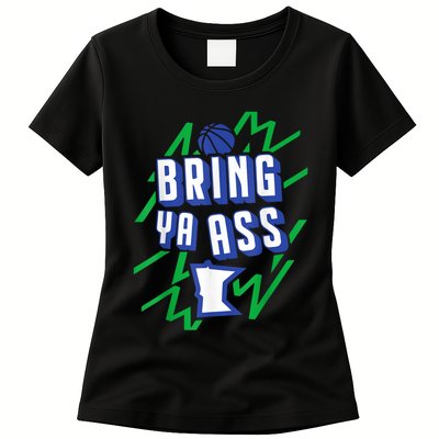 Funny Meme Bring Ya Ass Humor Womens T-Shirt
