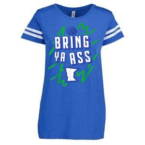 Funny Meme Bring Ya Ass Humor Enza Ladies Jersey Football T-Shirt