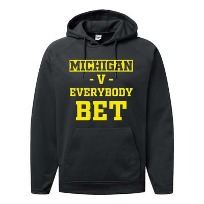 Funny Michigan Bet Gift Dad Performance Fleece Hoodie