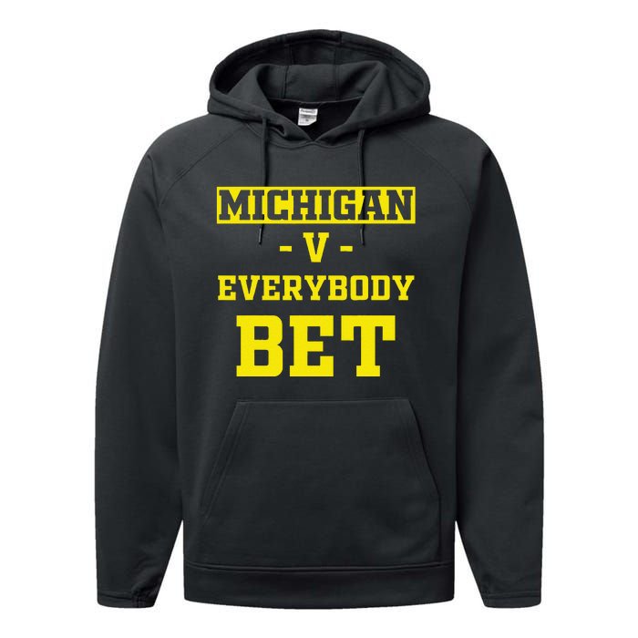 Funny Michigan Bet Gift Dad Performance Fleece Hoodie