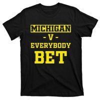 Funny Michigan Bet Gift Dad T-Shirt