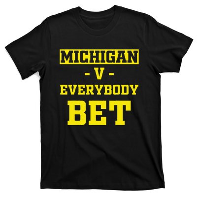 Funny Michigan Bet Gift Dad T-Shirt