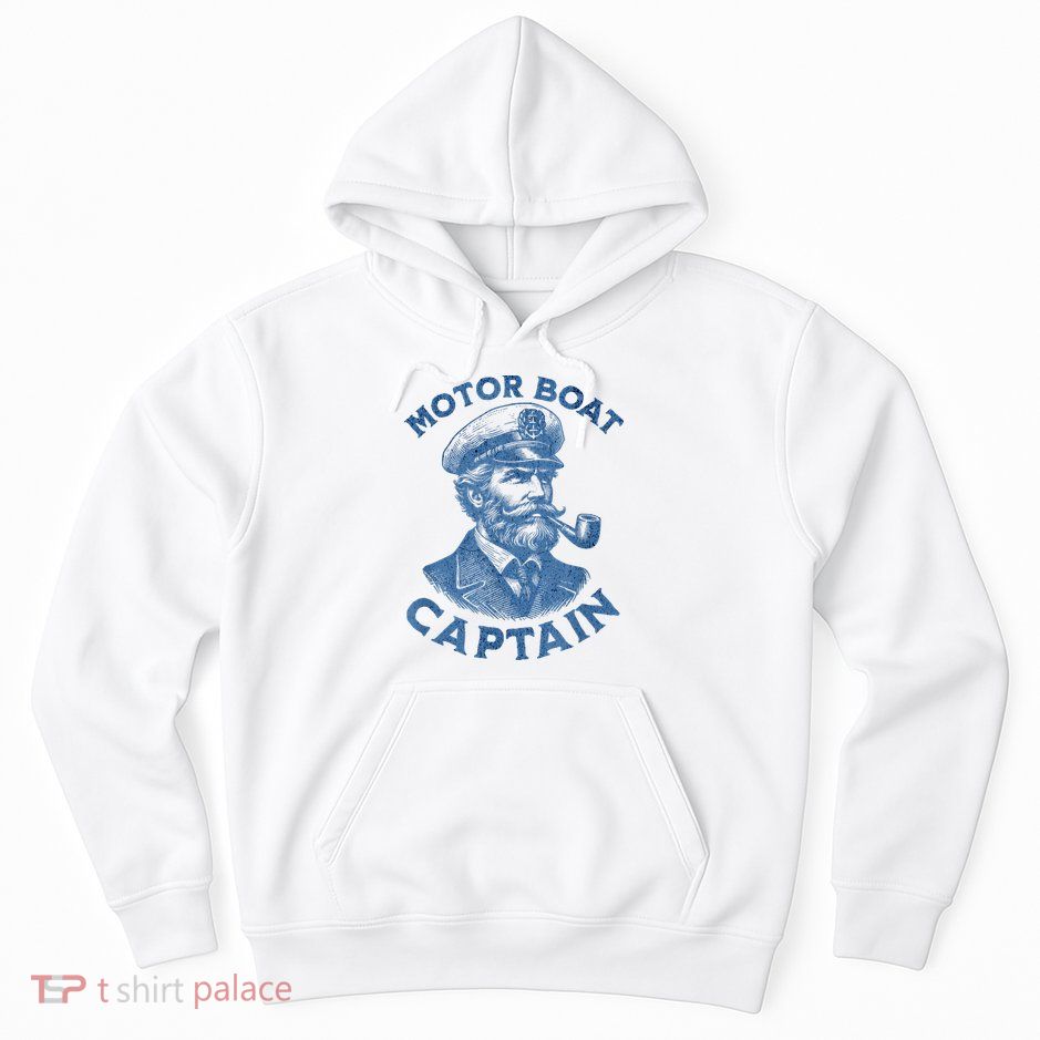 Funny Motor Boat Captain Hoodie