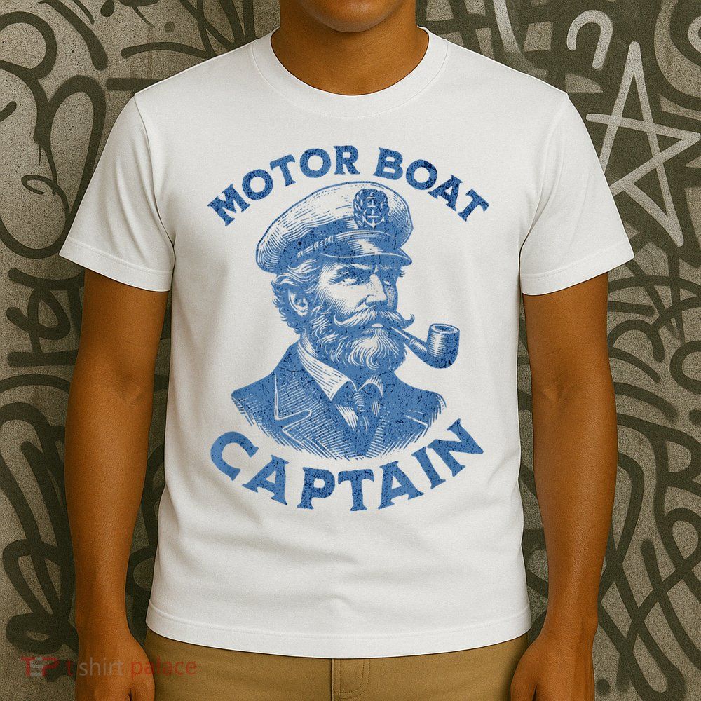 Funny Motor Boat Captain T-Shirt