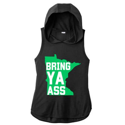 Funny Meme Bring Ya Ass Ladies PosiCharge Tri-Blend Wicking Draft Hoodie Tank