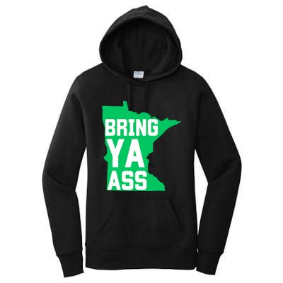 Funny Meme Bring Ya Ass Women's Pullover Hoodie