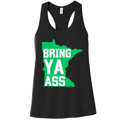 Funny Meme Bring Ya Ass Women's Racerback Tank