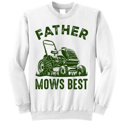 Father Mows Best Retro Vintage Funny Dad Sweatshirt