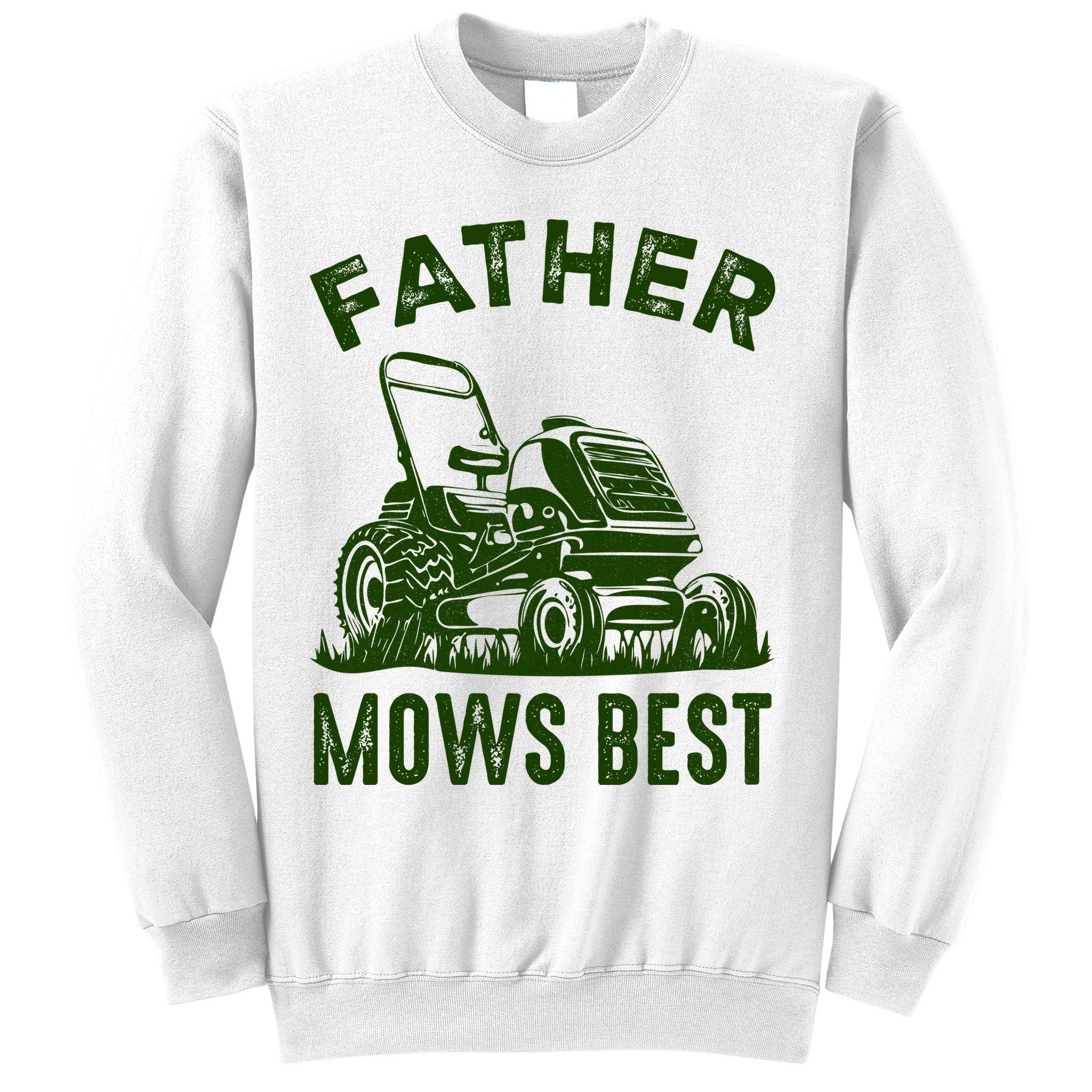 Father Mows Best Retro Vintage Funny Dad Sweatshirt