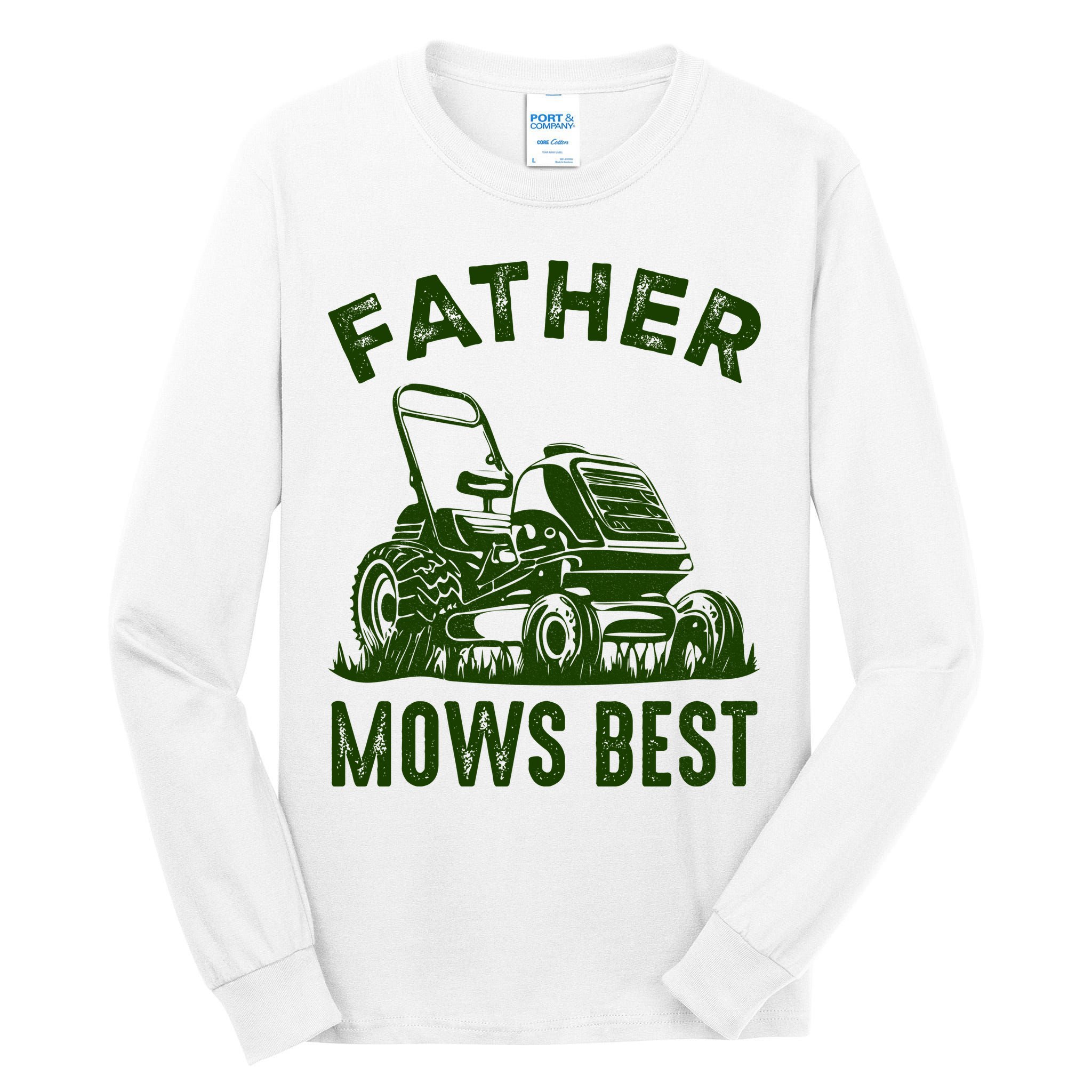Father Mows Best Retro Vintage Funny Dad Tall Long Sleeve T-Shirt