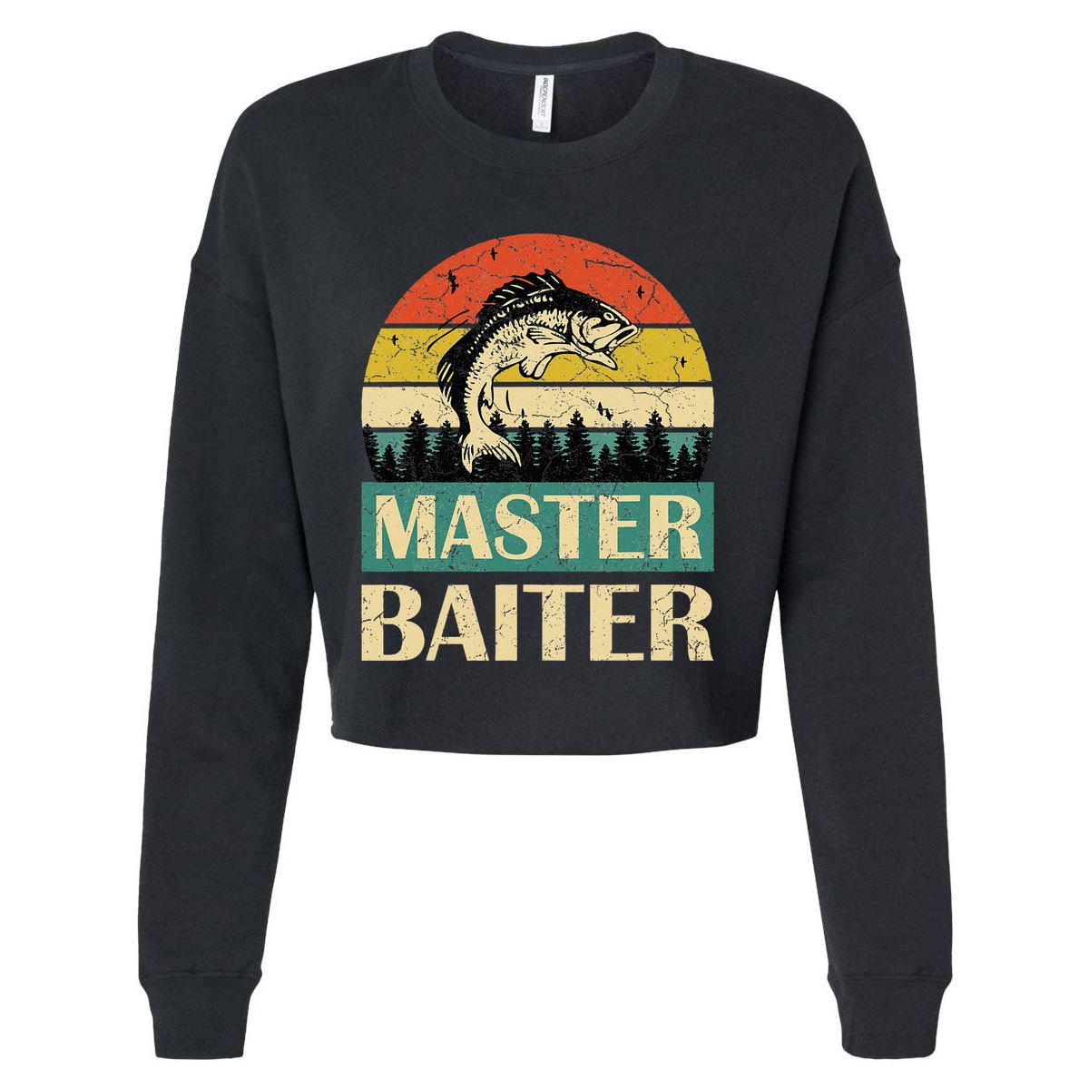 Funny Master Baiter Fishing Fishermen Cropped Pullover Crew
