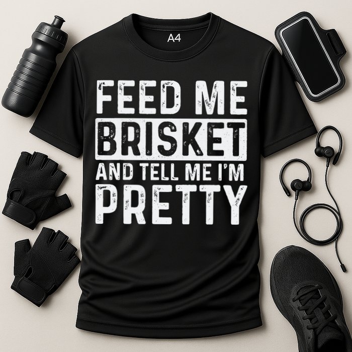 Feed Me Brisket - Pitmaster BBQ Lover Smoker Grilling Cooling Performance Crew T-Shirt