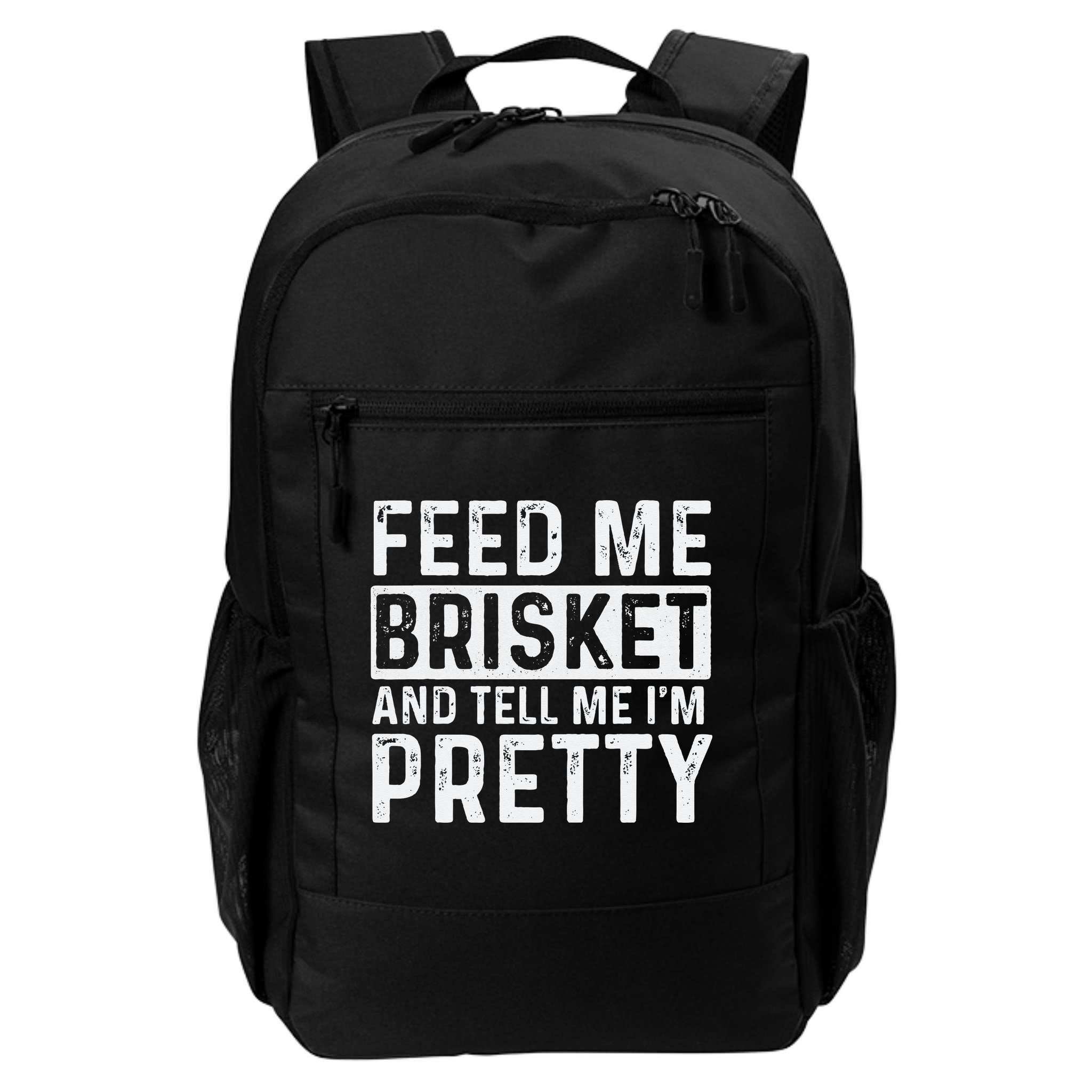 Feed Me Brisket - Pitmaster BBQ Lover Smoker Grilling Backpack