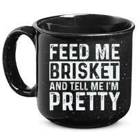 Feed Me Brisket - Pitmaster BBQ Lover Smoker Grilling 15oz Campfire Ceramic Mug