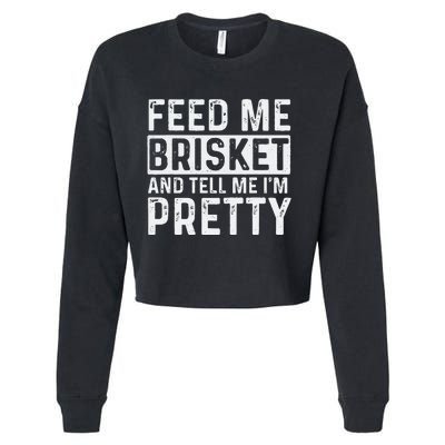 Feed Me Brisket - Pitmaster BBQ Lover Smoker Grilling Cropped Pullover Crew