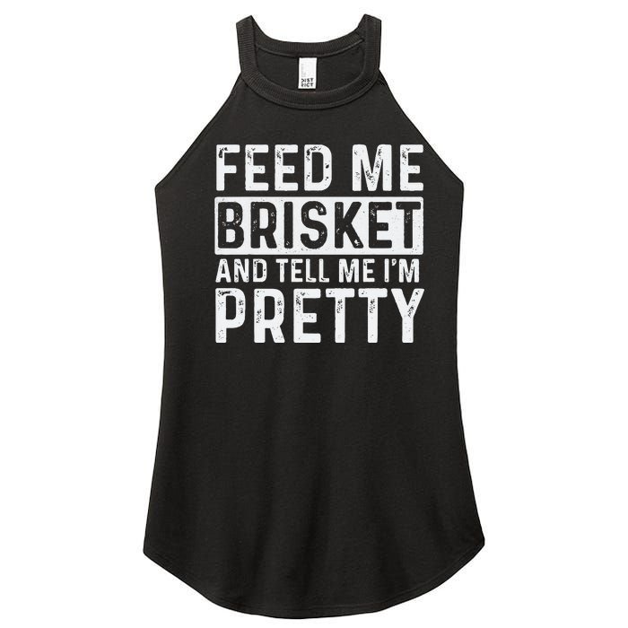 Feed Me Brisket - Pitmaster BBQ Lover Smoker Grilling Women’s Perfect Tri Rocker Tank