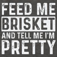 Feed Me Brisket - Pitmaster BBQ Lover Smoker Grilling Vector Backpack