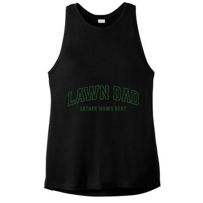 Father Mows Best Funny Lawn Mowing For Lawn Mower Dad Ladies PosiCharge Tri-Blend Wicking Tank