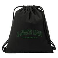 Father Mows Best Funny Lawn Mowing For Lawn Mower Dad Drawstring Bag