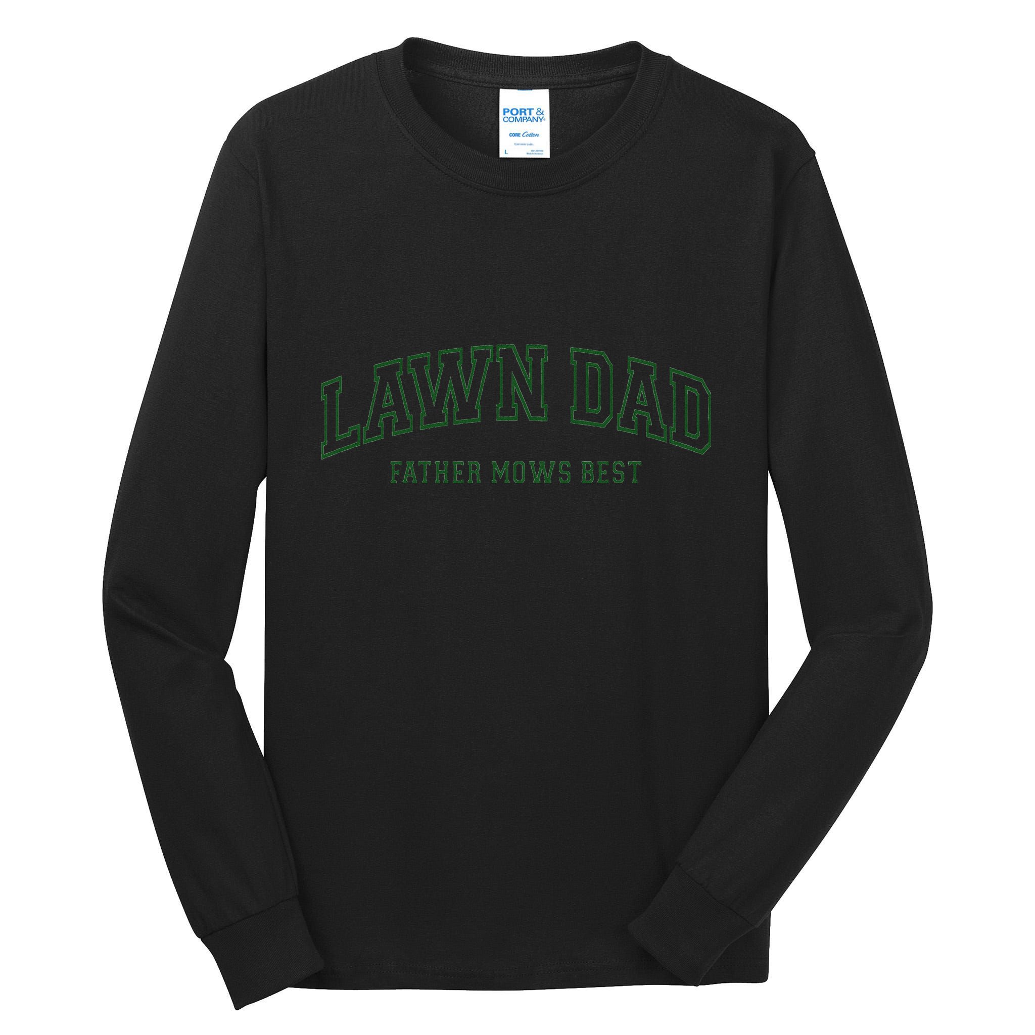 Father Mows Best Funny Lawn Mowing For Lawn Mower Dad Tall Long Sleeve T-Shirt