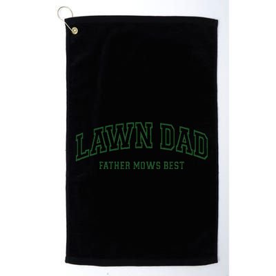 Father Mows Best Funny Lawn Mowing For Lawn Mower Dad Golf Towel
