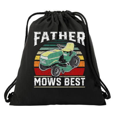 Father Mows Best Vintage Mowing Dad Fathers Day Dad Gift Drawstring Bag