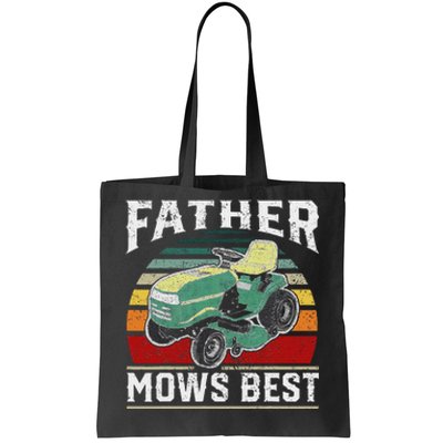 Father Mows Best Vintage Mowing Dad Fathers Day Dad Gift Tote Bag