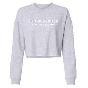 Fort Myers Beach Strong Community Strength Prayer Support Cropped Pullover Crew