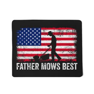 Father Mows Best Lawn Care Dad Mowing Gardener FatherS Day Mousepad