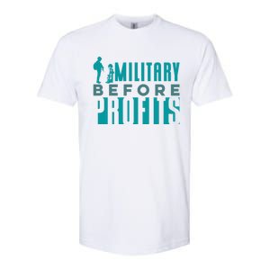 Funny Military Before Profits Cool Army Soldier Armed Forces Funny Gift Softstyle CVC T-Shirt