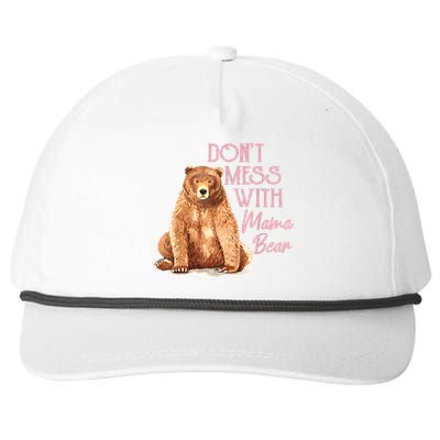 Funny Mama Bear Dont Mess With Mama Bear Mothers Day Snapback Five-Panel Rope Hat