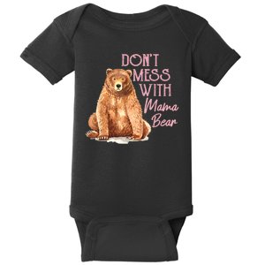 Funny Mama Bear Dont Mess With Mama Bear Mothers Day Baby Bodysuit