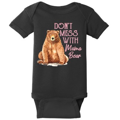Funny Mama Bear Dont Mess With Mama Bear Mothers Day Baby Bodysuit