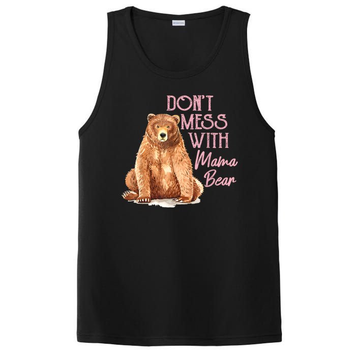 Funny Mama Bear Dont Mess With Mama Bear Mothers Day PosiCharge Competitor Tank