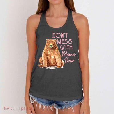 Funny Mama Bear Dont Mess With Mama Bear Mothers Day Women's Knotted Racerback Tank