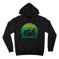 Father Mows Best Lawn Care Dad Mowing Gardener Hoodie