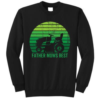 Father Mows Best Lawn Care Dad Mowing Gardener Sweatshirt