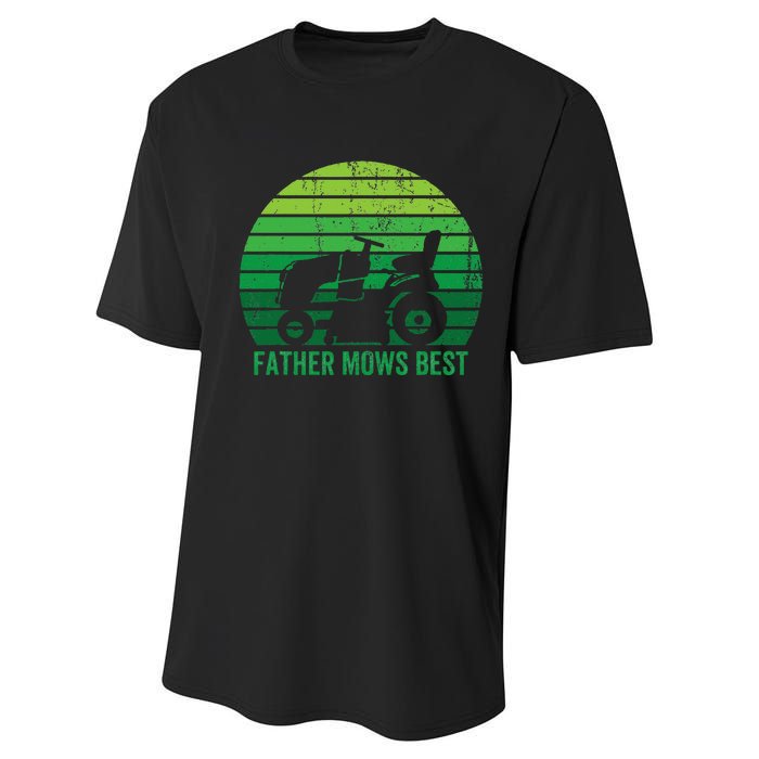 Father Mows Best Lawn Care Dad Mowing Gardener Performance Sprint T-Shirt