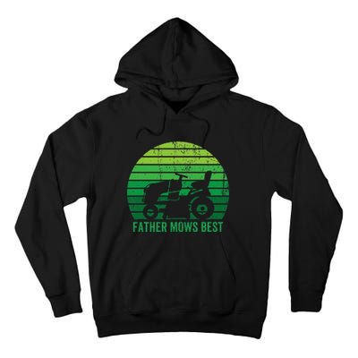 Father Mows Best Lawn Care Dad Mowing Gardener Tall Hoodie