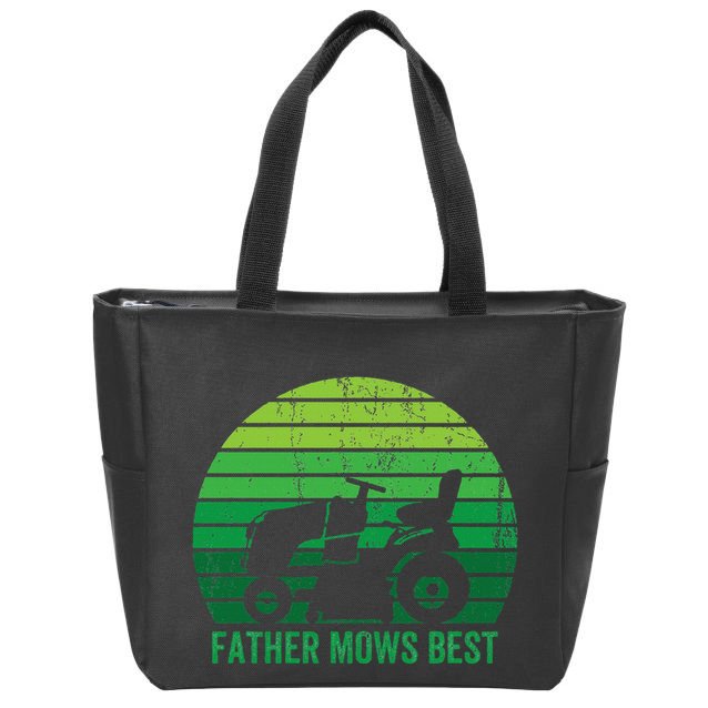 Father Mows Best Lawn Care Dad Mowing Gardener Zip Tote Bag