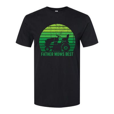 Father Mows Best Lawn Care Dad Mowing Gardener Softstyle CVC T-Shirt