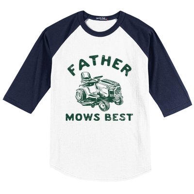 Father Mows Best Baseball Sleeve Shirt