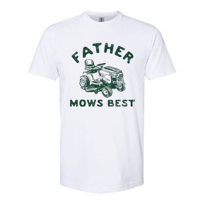 Father Mows Best Softstyle CVC T-Shirt