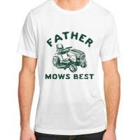 Father Mows Best Adult ChromaSoft Performance T-Shirt